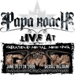 Papa Roach : Live @ Graspop Metal Meeting 2009